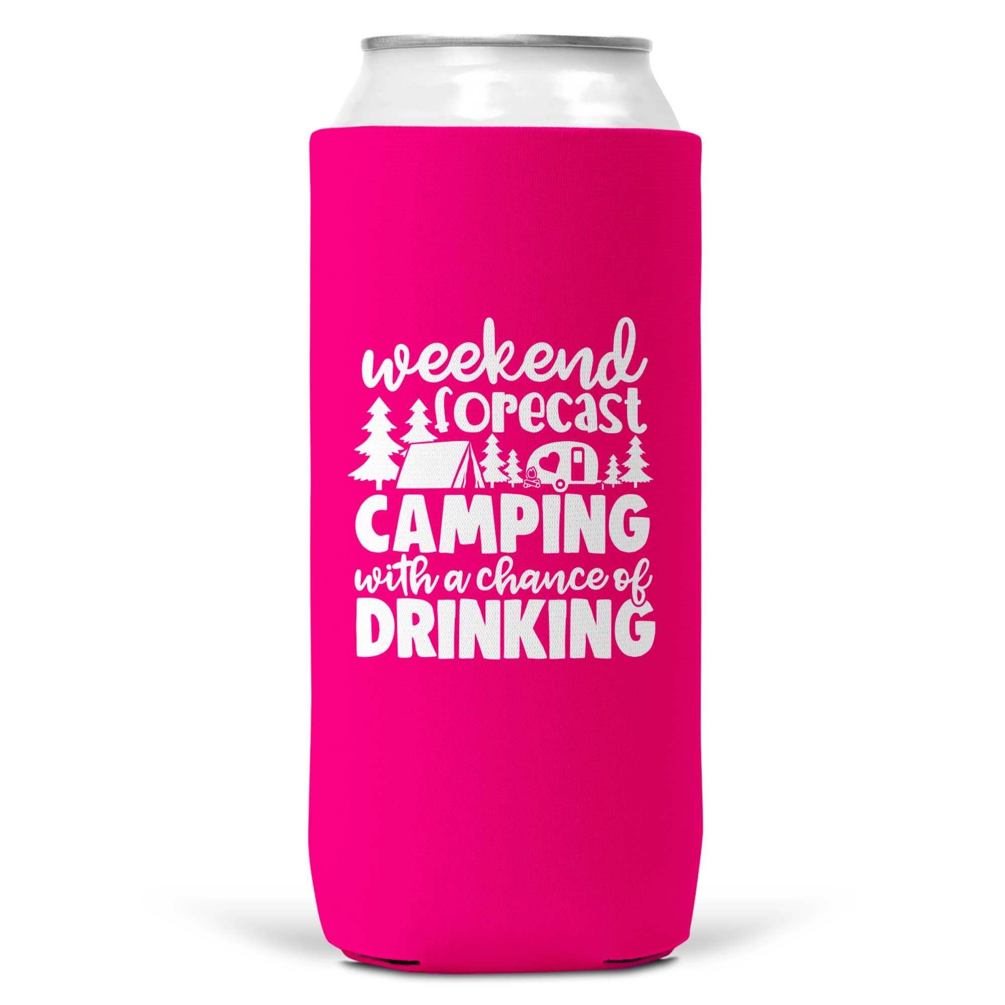 Weekend Forecast Camping Drinking SLIM CAN Coozie/Cooler