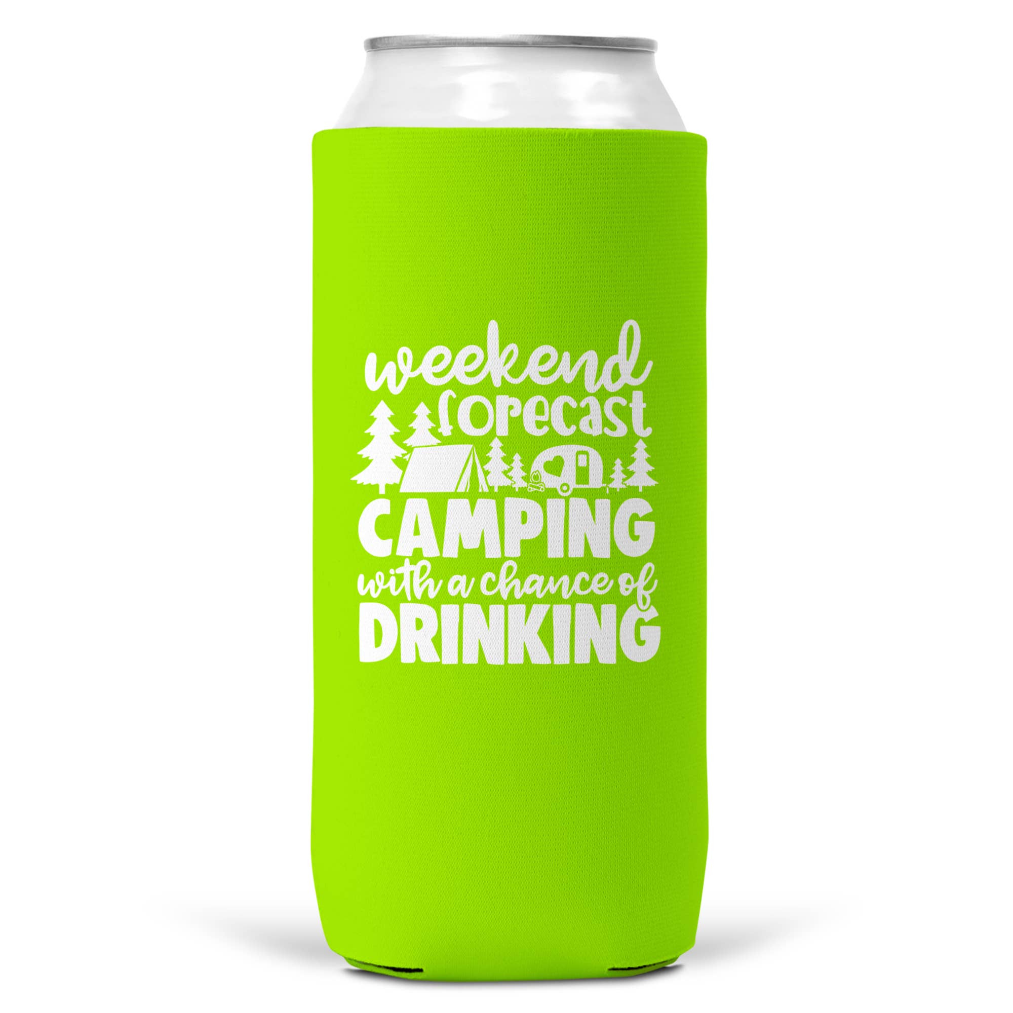 Weekend Forecast Camping Drinking SLIM CAN Coozie/Cooler