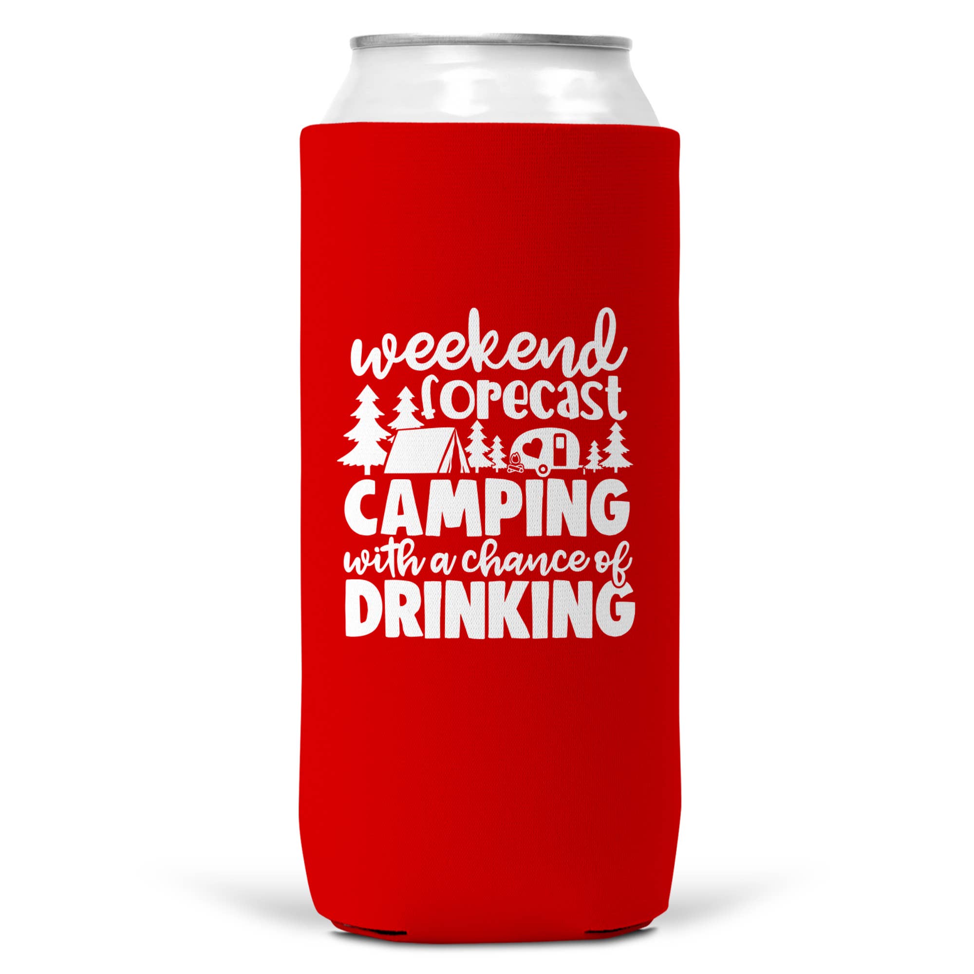 Weekend Forecast Camping Drinking SLIM CAN Coozie/Cooler